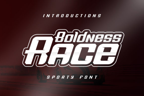 Boldness Race Font for Dynamic Campaigns