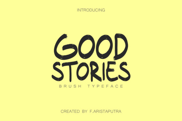 Good Stories: A Cool Display Font for Creative Branding