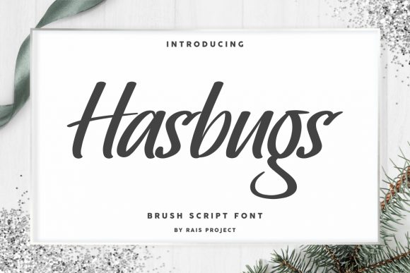 Hasbugs: The Font That Makes Campaigns Pop