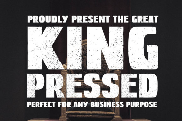 King Pressed: A Bold Font That Elevated My Brand’s Visuals