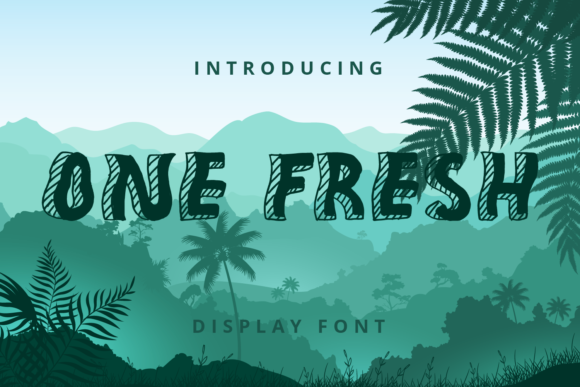 One Fresh: A Joyful Display Font for Trendy Branding
