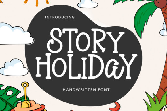 Story Holiday: A Playful Display Font for Digital Creativity