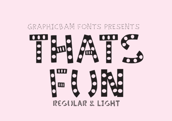 That s Fun: A Jolly Display Font for Digital Creativity